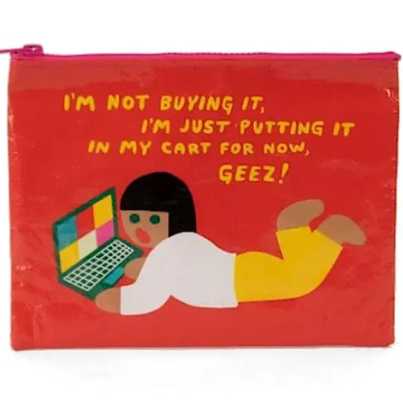 Blue Q Recycled Zipper Pouch - I'm Not Buying It - Little Painter Art | Exploring the Endless Possibilities of Art| Shop All