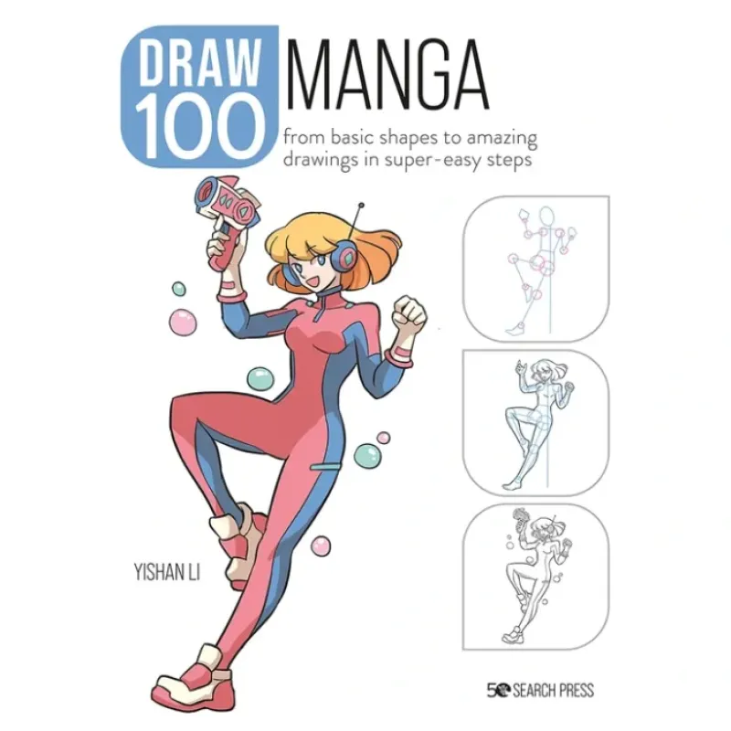 Shop All^Draw 100: Manga - Y. Li - Little Painter Art | Exploring the Endless Possibilities of Art