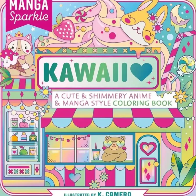 Hot^Manga Sparkle: Kawaii Colouring Book by K. Camero - Little Painter Art | Exploring the Endless Possibilities of Art